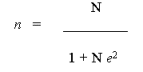 n=N/1+Ne^2
